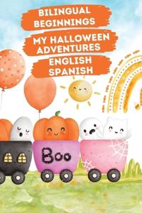 Bilingual Beginnings - My Halloween Adventures. English-Spanish