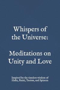 Whispers of the Universe
