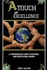 A Touch of Excellence