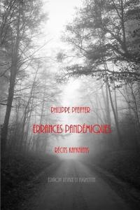Errances pandémiques