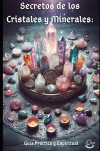 Secretos de los Cristales y Minerales