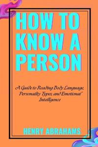 How to Know a Person