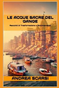 Le Acque Sacre Del Gange