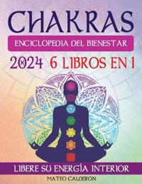 Chakras Enciclopedia del Bienestar