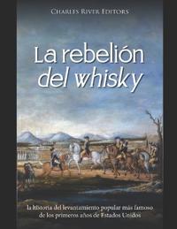 La rebelión del whisky