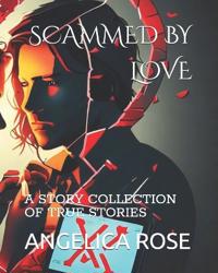 Scammed by Love