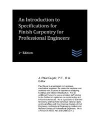 An Introduction to Specifications for Finish Carpentry for Professional Engineers