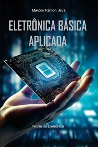 Eletrônica Básica Aplicada