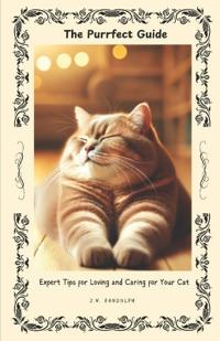 The Purrfect Guide