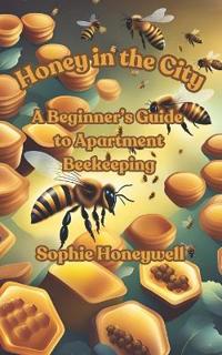 Honey in the City