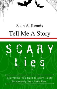 Sean A. Rennis Tell Me A Story