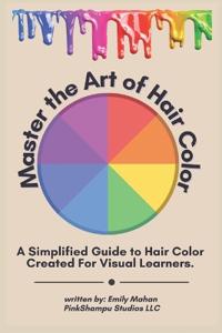 Master The Art Of Hair Color