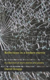 Reflections in a broken mirror