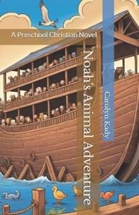 Noah's Animal Adventure