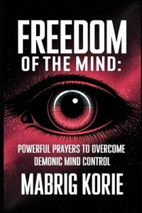 Freedom of the Mind