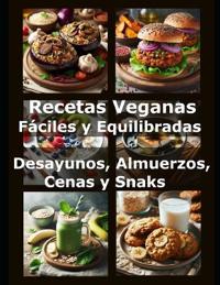 Recetas veganas Fáciles y Equilibradas