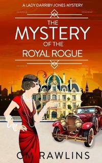 The Mystery of the Royal Rogue