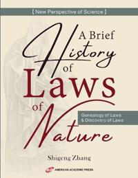 A Brief History of Laws of Nature