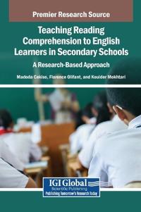 Teaching Reading Comprehension to English Learners in Secondary Schools
