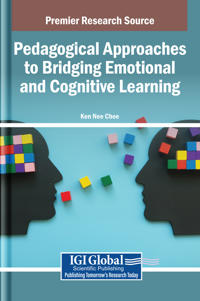 Pedagogical Approaches to Bridging Emotional and Cognitive Learning