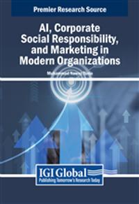 AI, Corporate Social Responsibility, and Marketing in Modern Organizations