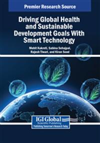 Driving Global Health and Sustainable Development Goals With Smart Technology