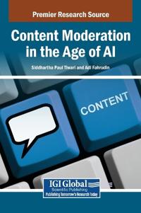Bokomslag for "Content Moderation in the Age of AI"
