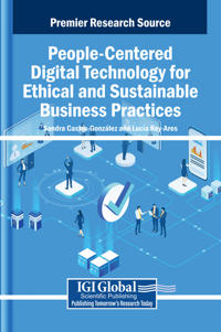 People-Centered Digital Technology for Ethical and Sustainable Business Practices