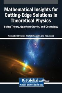 Mathematical Insights for Cutting-Edge Solutions in Theoretical Physics