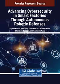 Bokomslag för "Advancing Cybersecurity in Smart Factories Through Autonomous Robotic Defenses"