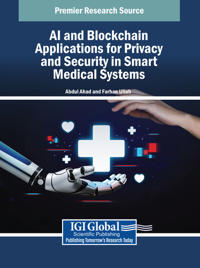 AI and Blockchain Applications for Privacy and Security in Smart Medical Systems