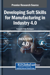 Developing Soft Skills for Manufacturing in Industry 4.0