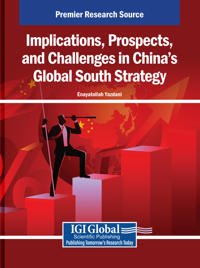 Implications, Prospects, and Challenges in China’s Global South Strategy