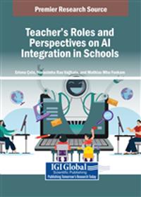 Teachers' Roles and Perspectives on AI Integration in Schools