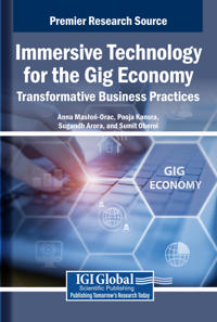Immersive Technology for the Gig Economy: Transformative Business Practices