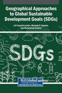 Geographical Approaches to Global Sustainable Development Goals (SDGs)