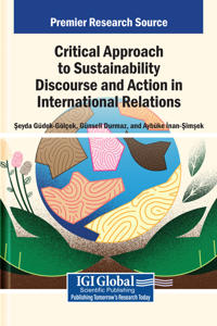 Critical Approach to Sustainability Discourse and Action in International Relations