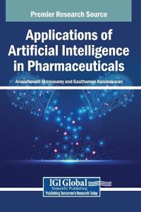Bokomslag för "Applications of Artificial Intelligence in Pharmaceuticals"