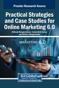 Bokomslag for "Practical Strategies and Case Studies for Online Marketing 6.0"