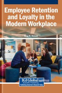 Bokomslag för "Employee Retention and Loyalty in the Modern Workplace"
