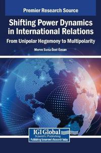 Shifting Power Dynamics in International Relations