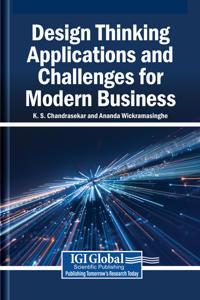 Design Thinking Applications and Challenges for Modern Business