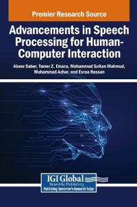 Advancements in Speech Processing for Human-Computer Interaction