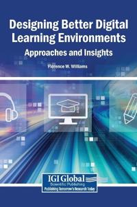 Designing Better Digital Learning Environments