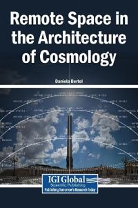 Remote Space in the Architecture of Cosmology