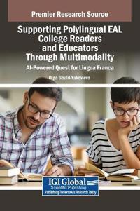 Supporting Polylingual EAL College Readers and Educators Through Multimodality