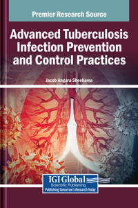 Advanced Tuberculosis Infection Prevention and Control Practices