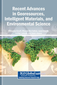 Recent Advances in Georesources, Intelligent Materials, and Environmental Science