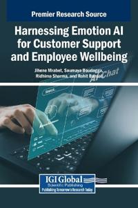 Harnessing Emotion AI for Customer Support and Employee Wellbeing