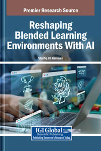 Reshaping Blended Learning Environments With AI